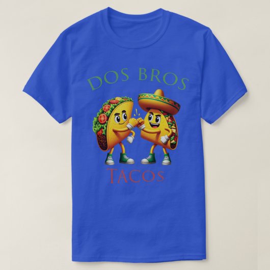 ドスブロスタコス Tシャツ (デザイン正面)