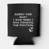 ドッキングポントゥーンの時に私が言ったことをすまない 缶クーラー (正面)