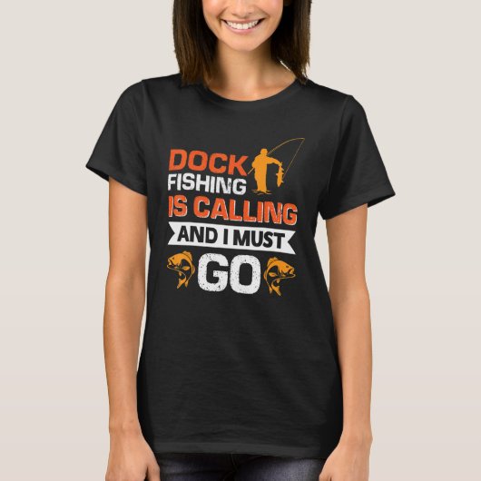ドックフィッシングのコールに呼ばれて行かねば Tシャツ (正面)
