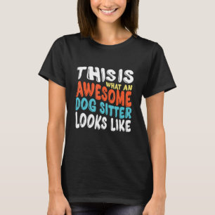 ドッグシ素晴らしッターに似ていること Tシャツ