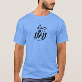 ドッグダッド カスタムネームギフト Tシャツ (正面)
