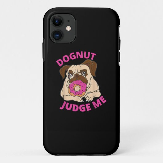 ドッグナッツジャッジ私をパグ犬食べのドーナツ Case-Mate iPhoneケース (裏面)