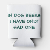 ドッグビールは1つのみ 缶クーラー (裏面)