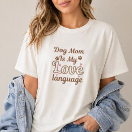 ドッグママは私の愛の言語 美容ペットラバー Tシャツ