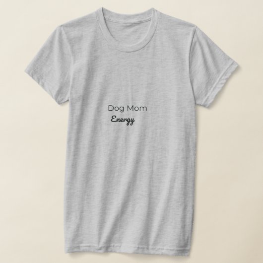 ドッグママ エネルギー Tシャツ | かわいい犬好きシャツ |  (レイダウン)