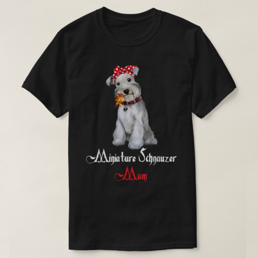 ドッグママ 子犬ママ ミニチュア シュナウザー Tシャツ (デザイン正面)