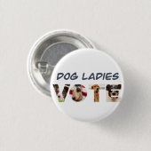 ドッグレディース投票ハット 缶バッジ (正面&裏面)