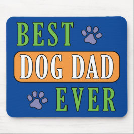 ドッグ最高のパパエバー マウスパッド