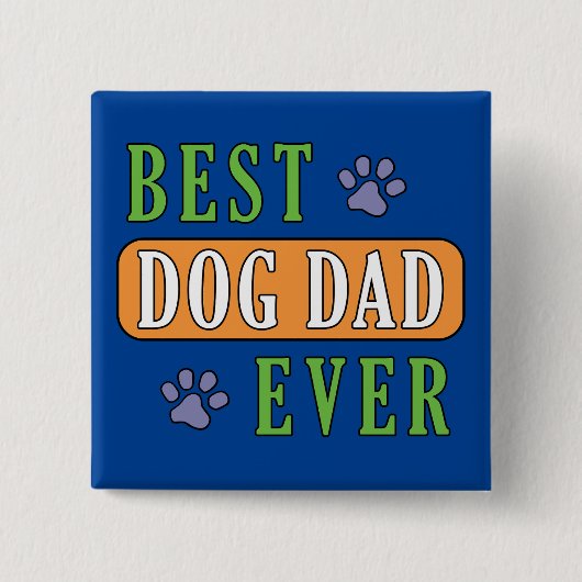 ドッグ最高のパパエバー 缶バッジ (正面)