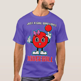 ドッジボールが大好きな女の子 Tシャツ