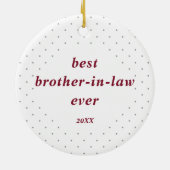 ドッモダントパーソナライズされた最高の・義理の兄弟 セラミックオーナメント (裏面)