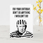 ドナルドおもしろいトランプ刑務所誕生日 カード (黄色い花)
