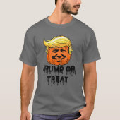 ドナルドのトランプまたは恐ろしいカボチャのハロウィンファンを治療 Tシャツ (正面)