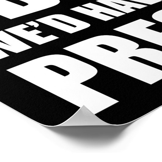 ドナルドもしはアヒルだった我々はより良い大統領を持っているだろう ポスター (角)