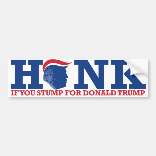 ドナルドもしトランプのためにHonk stump - ReTrumplican バンパーステッカー (正面)