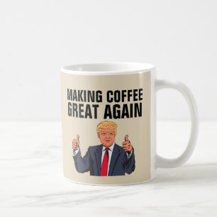 ドナルドトランプのコーヒーマグ，コーヒーを作素晴らしる コーヒーマグカップ