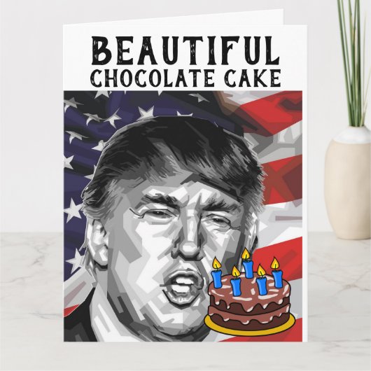 ドナルドトランプチョコレートケーキおもしろい誕生日カード カード (正面)