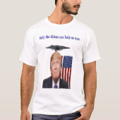 ドナルドトランプユーモアufoドローン tシャツ (正面)