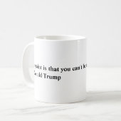 ドナルドトランプ引用文マグ コーヒーマグカップ (正面左)