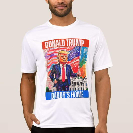 ドナルドトランプ – パパの家 Tシャツ (正面)