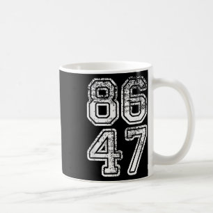 ドナルドトランプInfach 47 8647アンチトランプ コーヒーマグカップ