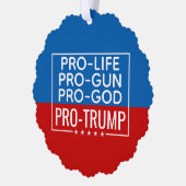 ドナルドトランプPro-Life Pro-Gun Pro-God Pro-Trump オーナメントカード (左)