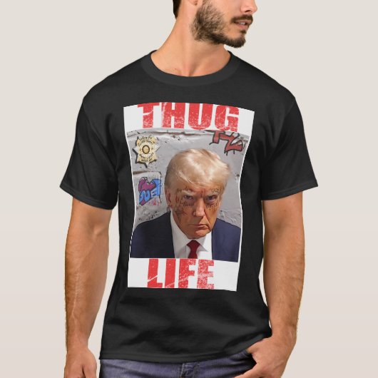 ドナルドトランプThugライフティー Tシャツ (正面)