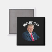 ドナルド恋しく思トランプ私はまだおもしろい政治的2024 マグネット (正面/裏面)