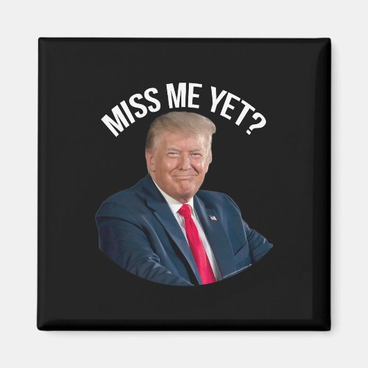 ドナルド恋しく思トランプ私はまだおもしろい政治的2024 マグネット (正面)