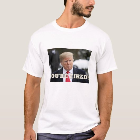 ドナルド・トランプあなたは発射！T-シャツ Tシャツ (正面)
