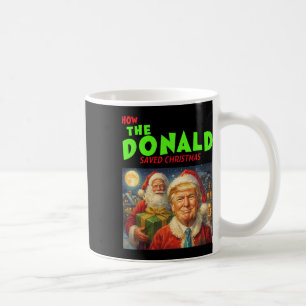 ドナルド・トランプがクリスマスを救った方法 コーヒーマグカップ