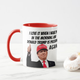 ドナルド・トランプが再び大統領に就任する時がおもしろい好き マグカップ