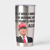 ドナルド・トランプが再び大統領に就任する時がおもしろい好き 保温保冷タンブラー (左面)