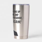 ドナルド・トランプが再び大統領に就任する時がおもしろい好き 保温保冷タンブラー (背面)