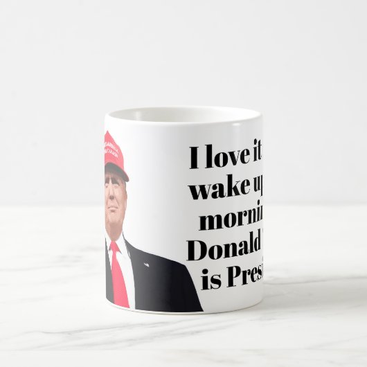 ドナルド·トランプが大統領になった時、私はそれが大好きです コーヒーマグカップ (中央)