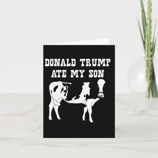 ドナルド・トランプが息子を食べた カード (正面)