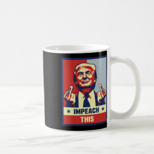 ドナルド・トランプのギフト共和党の保守的な弾劾 コーヒーマグカップ