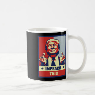 ドナルド・トランプのギフト共和党の保守的な弾劾 コーヒーマグカップ