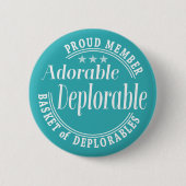 ドナルド・トランプのメンバーのために愛らしい誇りを持った嘆き 缶バッジ (正面)