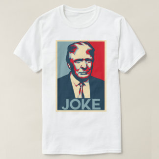 ドナルド・トランプの冗談のTシャツ Tシャツ