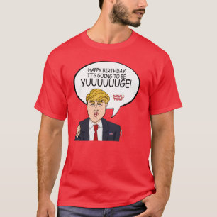 ドナルド・トランプの挨拶-ハッピーバースデー- .png tシャツ