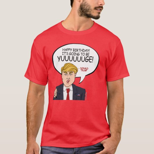 ドナルド・トランプの挨拶-ハッピーバースデー- .png tシャツ (正面)