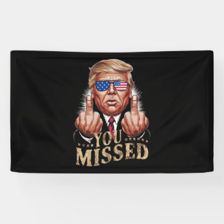 ドナルド・トランプの米国大統領選挙を見逃した 横断幕