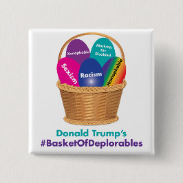 ドナルド・トランプのDeplorablesのバスケット 缶バッジ