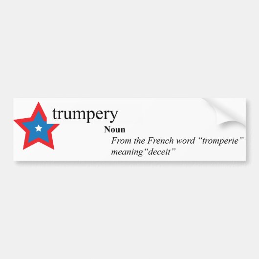 ドナルド・トランプのTrumperyのBumperyのステッカー(yか。) バンパーステッカー (正面)