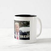 ドナルド·トランプはあなたは発射！マグ ツートーンマグカップ (正面右)