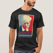 ドナルド・トランプはトランプ2024年おもしろい大統領に指名手配 Tシャツ (正面)