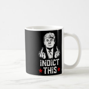 ドナルド・トランプはRepuのためのこの政治的逮捕を起訴した コーヒーマグカップ