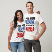 ドナルド・トランプよりも多くの税金を払った Tシャツ (ユニセックス)
