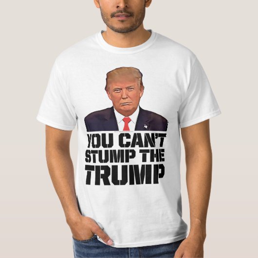 ドナルド・トランプを大統領に割り当てることはできない Tシャツ (正面)